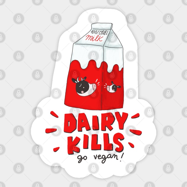 dairy kills Sticker by violinoviola